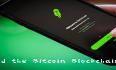 Who Created the Bitcoin Blockch